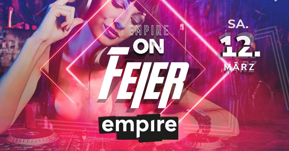 empire on FEIER! | SA 12.03.