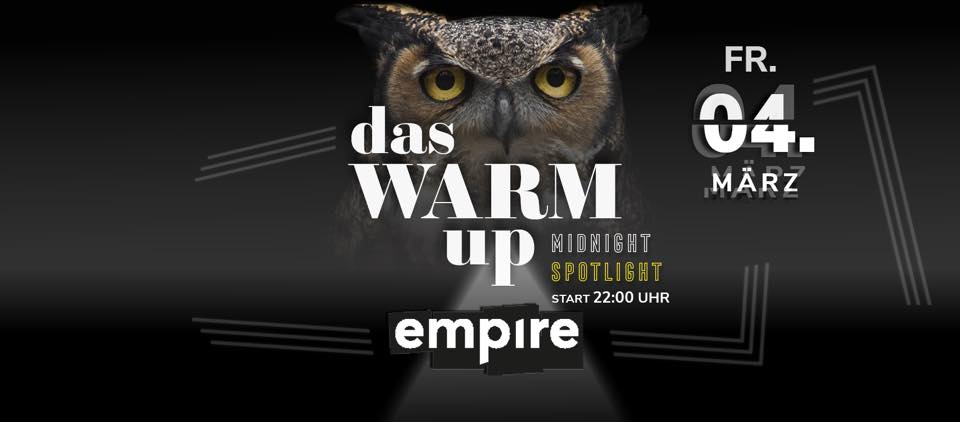 das WARM UP Midnight Spotlight | FR 04.03.