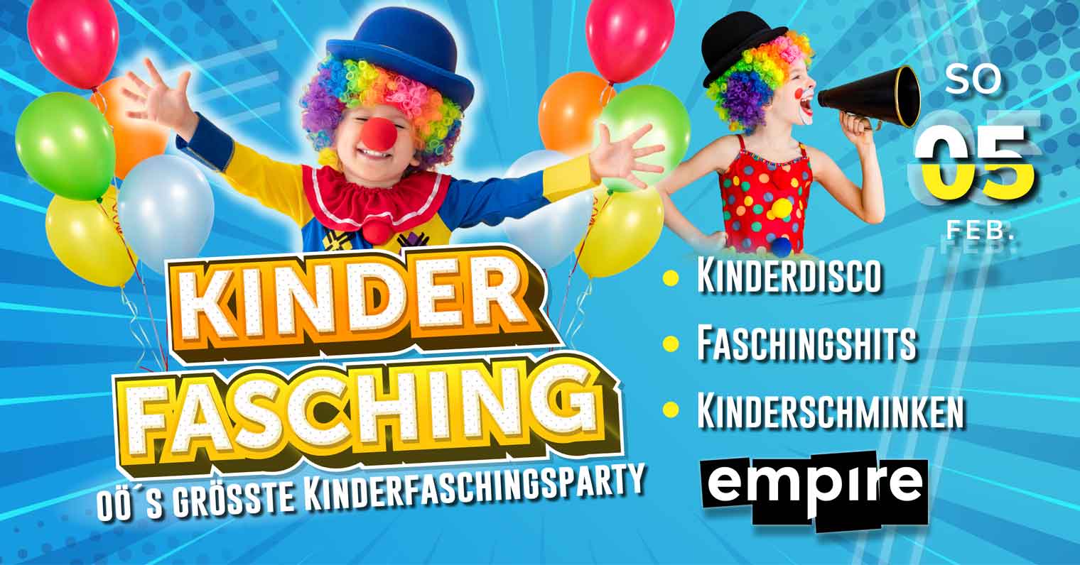 Kinderfasching - OÖs größte Kinderfaschingsparty | SO 05.02.