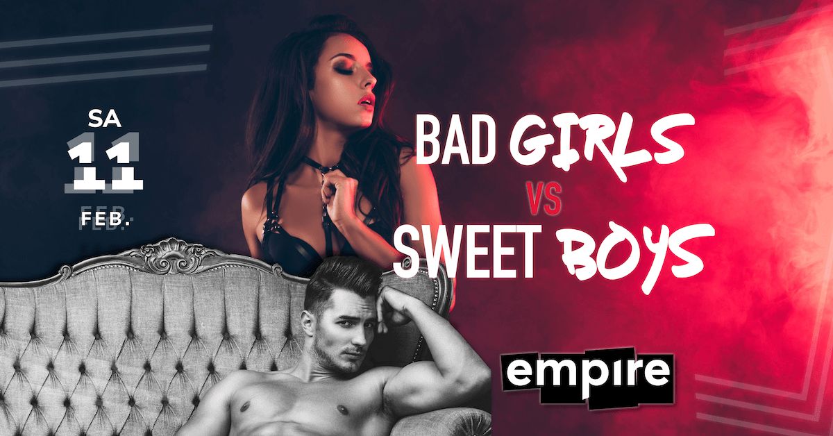 Bad Girls VS. Sweet Boys | SA 11.02.
