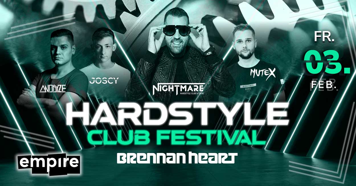 Nightmare presents Hardstyle Club Festival mit Brennan Heart | FR 03.02.