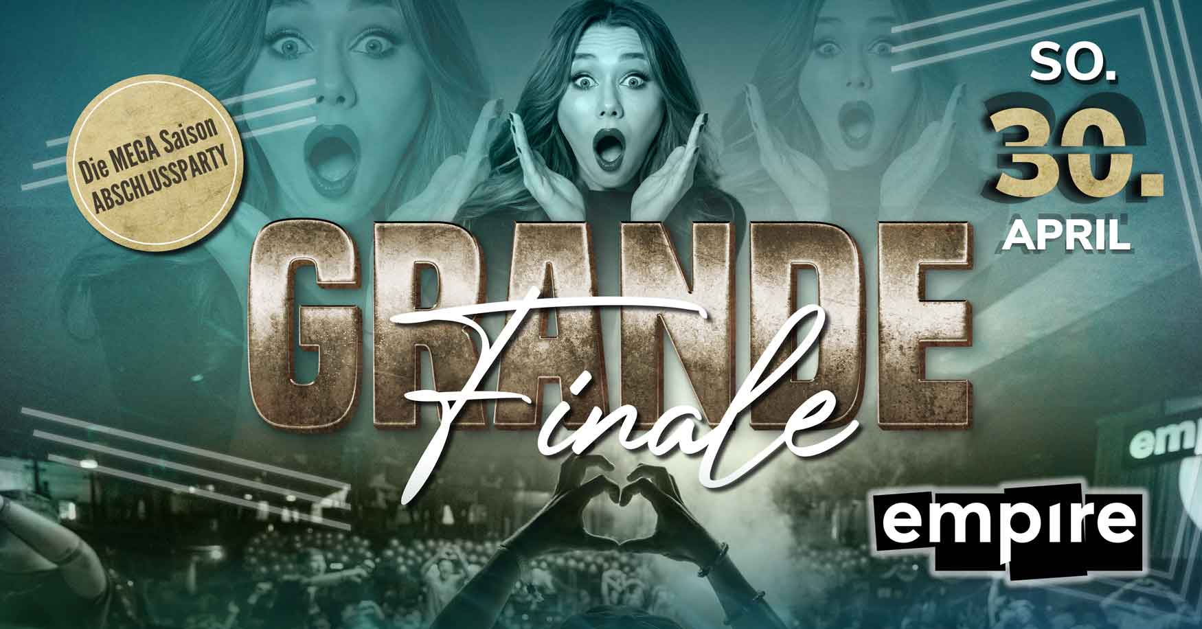 GRANDE FINALE - Saison Closing | SO 30.04.