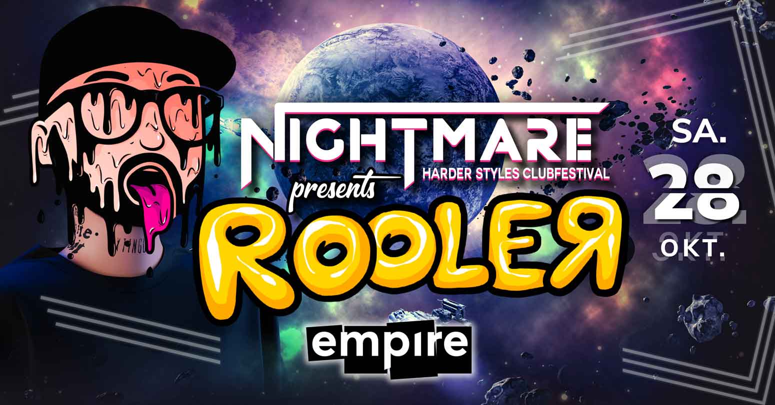 NIGHTMARE - harder styles clubfestival presents ROOLER | SA 28.10.