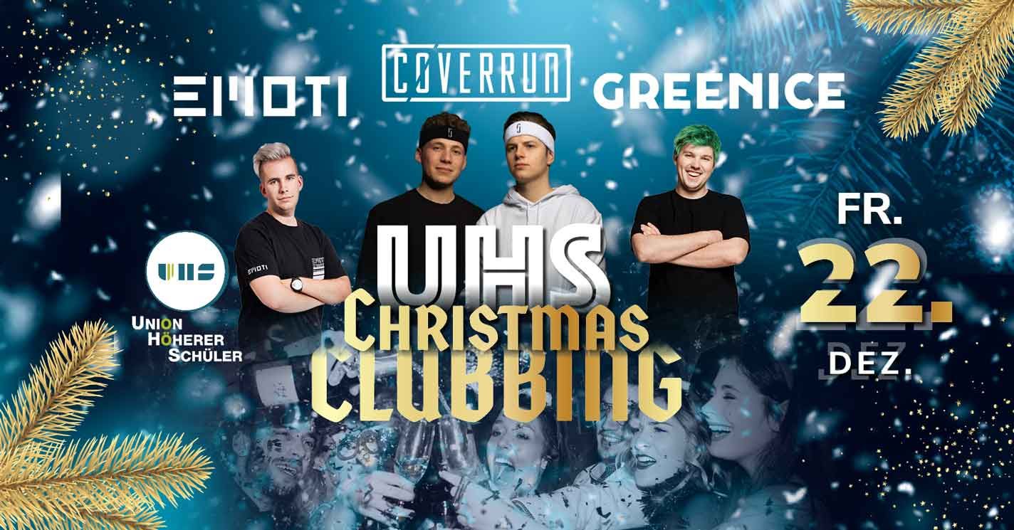 UHS Christmas Clubbing | FR 22.12.