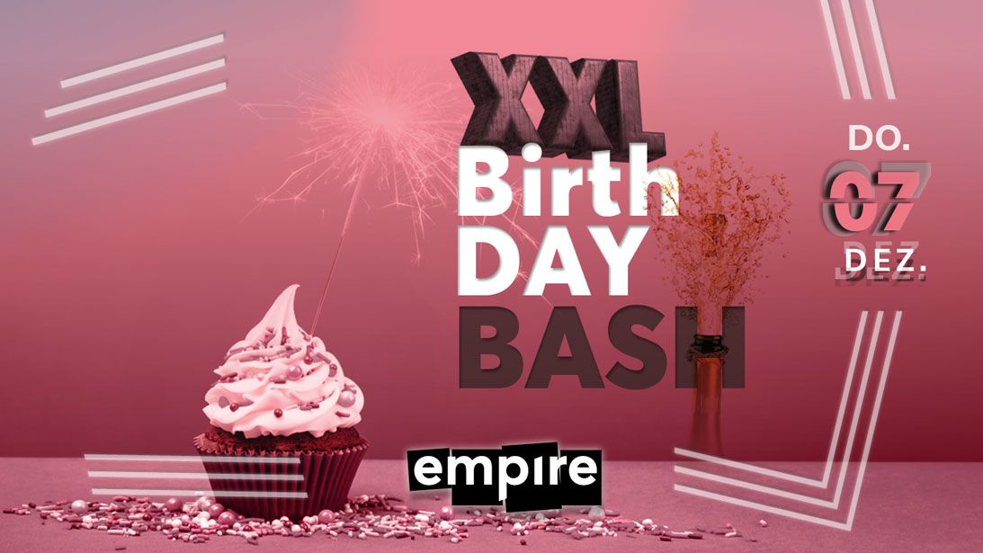 XXL BIRTHDAY BASH | DO 07.12.